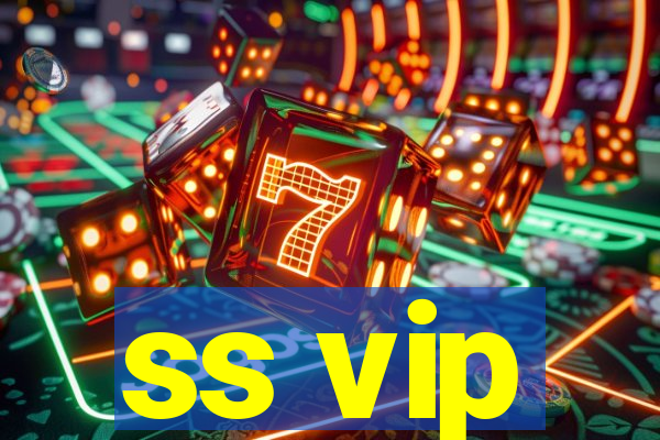 ss vip
